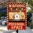 Pawzity Warning Metal Yard Sign, Gifts For Dog Lovers, Dogs Have No Respect For Personal Space