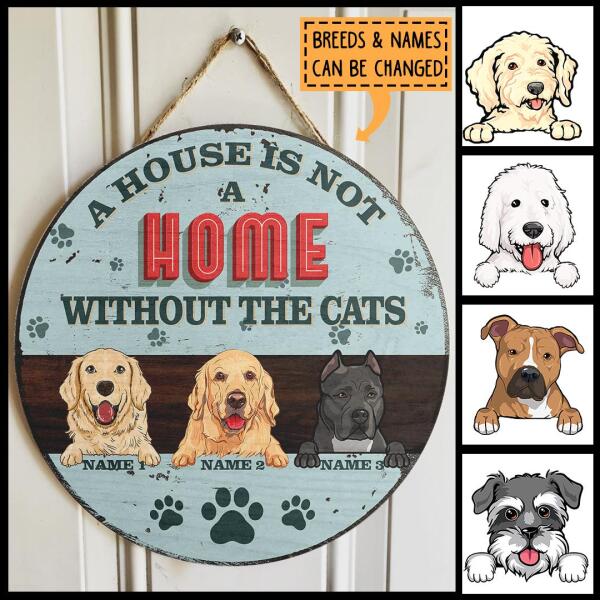 Pawzity Personalized Home Signs, Gifts For Dog Lovers, A House Is Not A Home Without The Dogs Custom Wooden Signs , Dog Mom Gifts