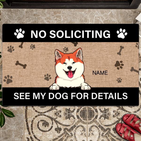 Pawzity Custom Doormat, Gifts For Dog Lovers, No Soliciting See My Dogs For Details Front Door Mat