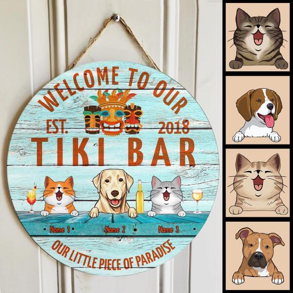 Pawzity Tiki Bar Sign, Gifts For Pet Lovers, Welcome To Our Tiki Bar Our Little Piece Of Paradise Custom Wooden Signs