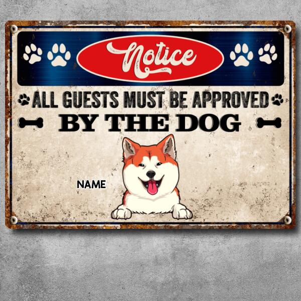 Pawzity Notice Metal Yard Sign, Gifts For Dog Lovers, All Guests Must Be Approved By The Dogs Funny Signs