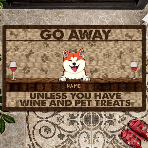 Pawzity Custom Doormat, Gifts For Pet Lovers, Go Away Unless You Have Wine And Pet Treats Outdoor Door Mat