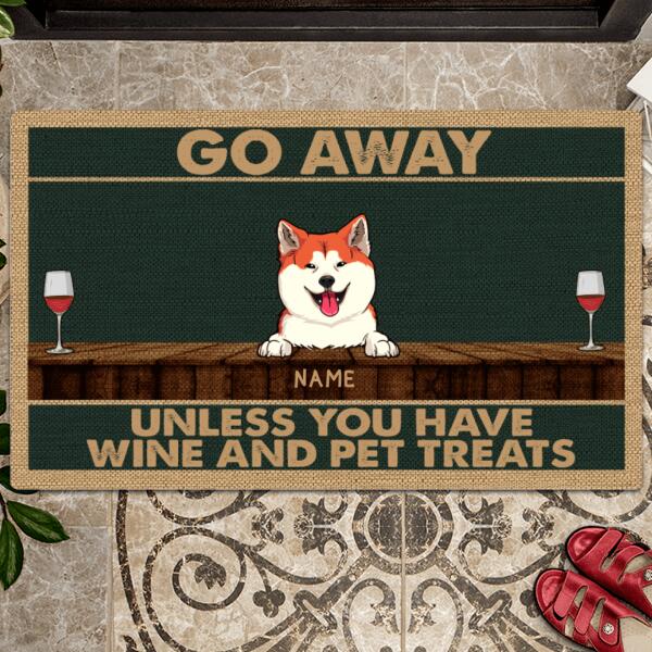 Pawzity Custom Doormat, Gifts For Pet Lovers, Go Away Unless You Have Wine And Pet Treats Front Door Mat