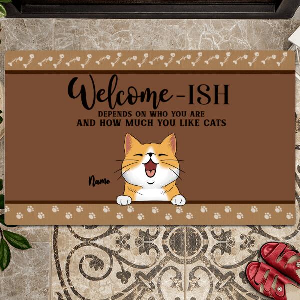 Pawzity Welcome-ish Custom Doormat, Gifts For Cat Lovers, Depends On How Much You Like Cats Welcome Mat