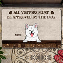 Pawzity Outdoor Door Mat, Gifts For Dog Lovers, All Visitors Must Be Approved By The Dogs Personalized Doormat