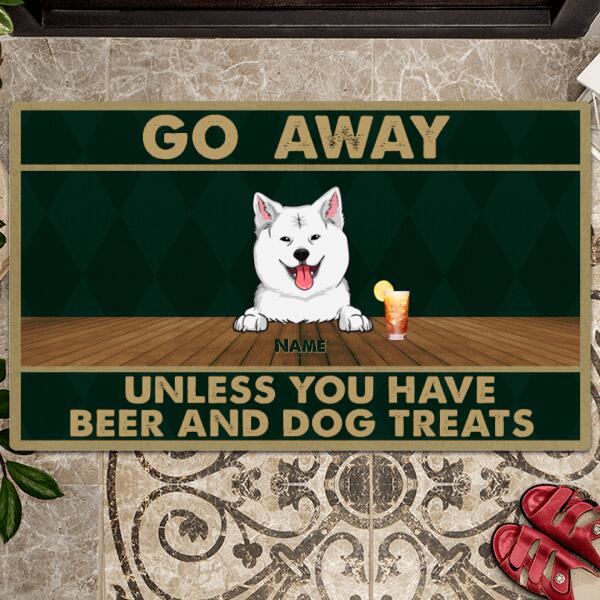 Pawzity Custom Doormat, Gifts For Dog Lovers, Go Away Unless You Have Beer And Dog Treats Front Door Mat
