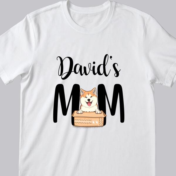 Dog's Mom, Dog In The Box, Custom Dog Name, Personalized Dog Breeds T-shirt, T-shirt For Dog Lovers