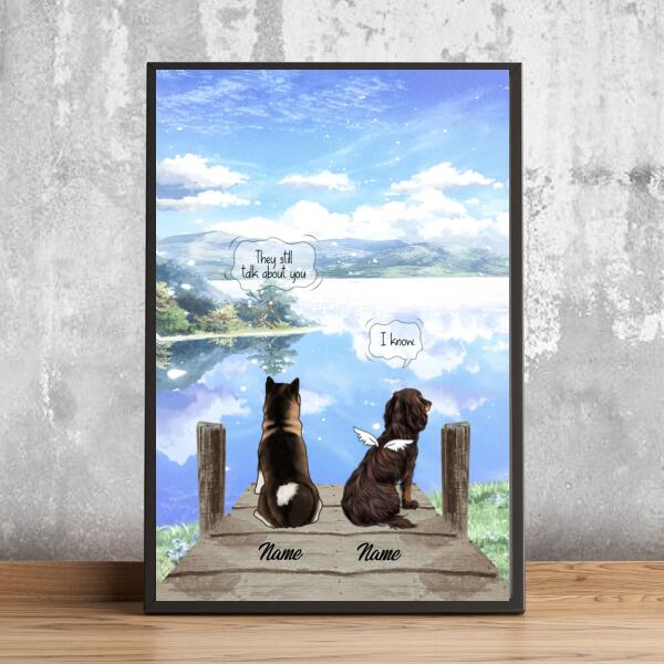 They Still Talk About You, Pet In The River, Pet Memorial, Personalized Dog & Cat Poster, Gifts For Loss Of Pet