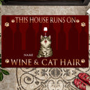 Pawzity Personalized Doormat, Gifts For Cat Lovers, This House Runs On Wine & Cat Hair Outdoor Door Mat