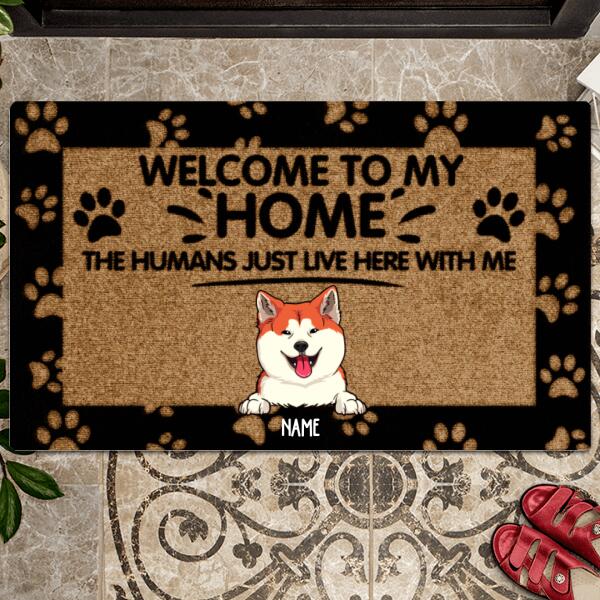 Pawzity Welcome To Our Home Personalized Doormat, Gifts For Pet Lovers, The Humans Just Live Here Front Door Mat