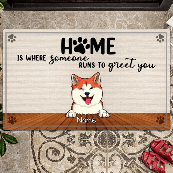 Pawzity Custom Doormat, Gifts For Dog Lovers, Home Is Where Someone Runs To Greet You Front Door Mat
