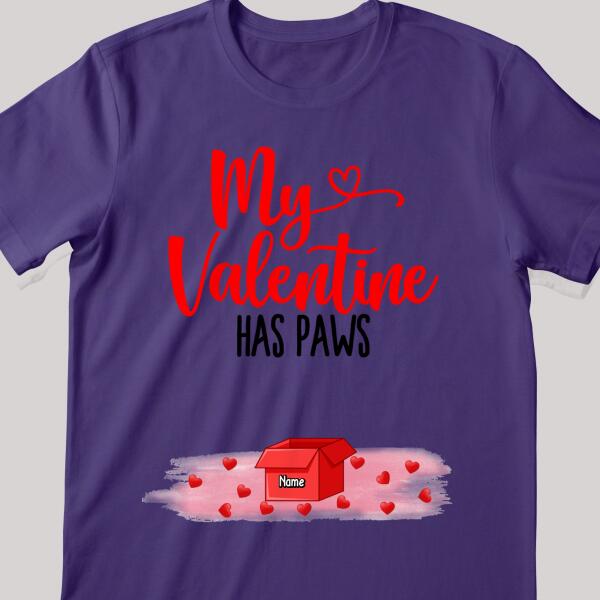 My Valentine Has Paws, Pet In Red Box, Personalized Dog & Cat T-shirt, Valentine Gifts For Pet Lovers