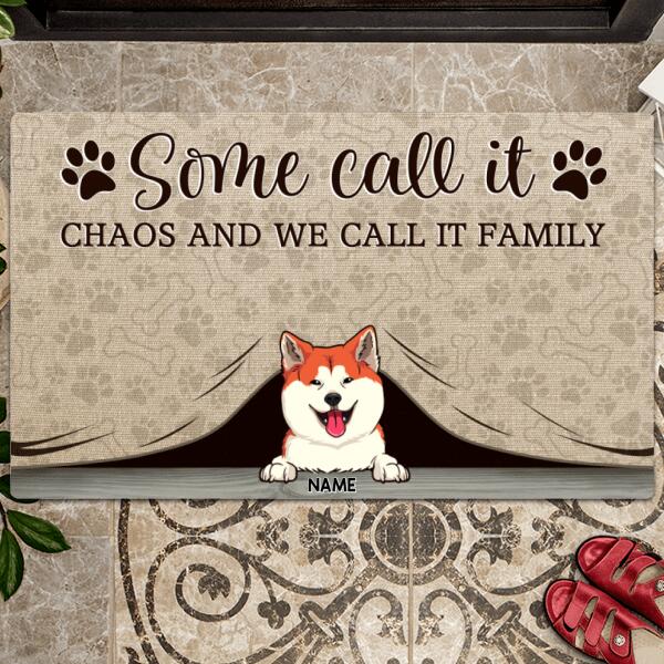 Pawzity Custom Doormat, Gifts For Dog Lovers, Some Call It Chaos And We Call It Family Outdoor Door Mat