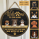 Pawzity Welcome To Our Home Funny Signs, Gifts For Dog Lovers, The Humans Just Live Here With Us Round Welcome Signs , Dog Mom Gifts