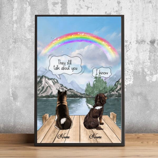 They Still Talk To You, Rainbow Bridge, Dog Memorial Keepsake, Personalized Dog Breeds Poster, Gifts For Loss Of Dog