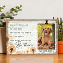 Look Right Beside You And I'll Be There, Pet Memorial Keepsake, Personalized Pet Name Photo Clip Frame, Pet Loss Gifts