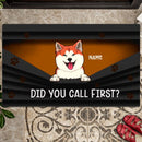 Pawzity Personalized Doormat, Gifts For Dog Lovers, Did You Call First Front Door Mat