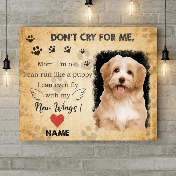 Don't Cry For Me, Dog Memorial, Personalized Dog Photo & Name Canvas, Gifts For Loss Of Dog, Sympathy Gifts