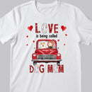 Love Is Being Called Dog Mom, Girl & Dog, Vintage Car T-shirt, Personalized Dog Breeds T-shirt, Gifts For Dog Lovers