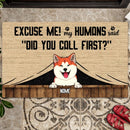Pawzity Personalized Doormat, Gifts For Dog Lovers, Our Humans Said Did You Call First Front Door Mat