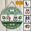 St. Patrick's Day Custom Wooden Signs, Gifts For Dog Lovers, Everyone Is Irish On St. Patrick's Day Custom Signs Outdoor , Dog Mom Gifts