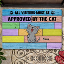 Pawzity Personalized Doormat, Gifts For Cat Lovers, All Visitors Must Be Approved By The Cat Outdoor Door Mat