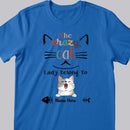 The Crazy Cat Lady Belong To, Personalized Cat Breed T-shirt, Gifts For Cat Moms, T-shirt For Cat Lovers