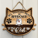Pawzity Custom Wooden Signs, Gifts For Cat Lovers, Cat Shape, All Visitors Must Be Approved By The Cats , Cat Mom Gifts