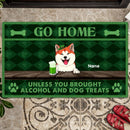 St. Patrick's Day Custom Doormat, Gifts For Dog Lovers, Go Home Unless You Brought Alcohol And Dog Treats