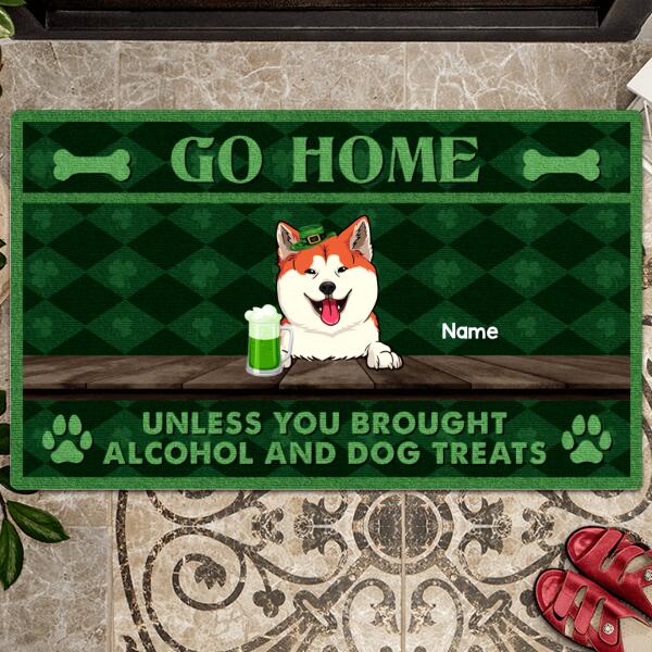 St. Patrick's Day Custom Doormat, Gifts For Dog Lovers, Go Home Unless You Brought Alcohol And Dog Treats
