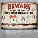 Pawzity Beware Of The Dogs Metal Yard Sign, Gifts For Pet Lovers, Don't Trust The Cats Either