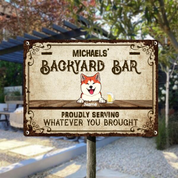 Pawzity Metal Backyard Bar Sign, Gifts For Pet Lovers, Proudly Serving Whatever You Brought Vintage Metal Signs