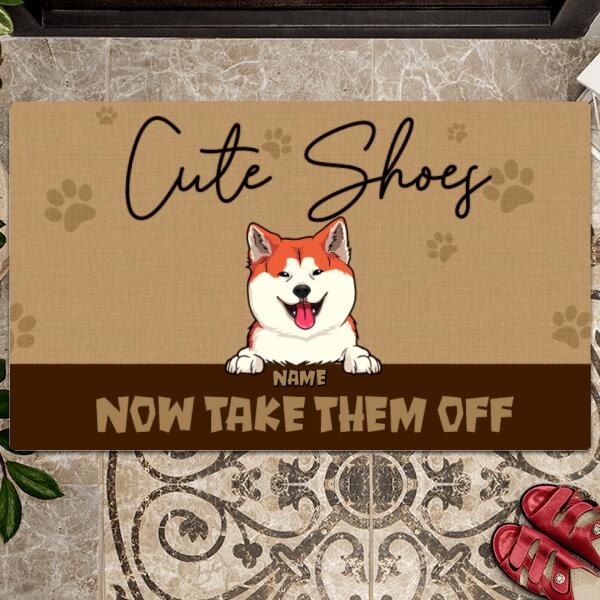 Pawzity Custom Doormat, Gifts For Pet Lovers, Cute Shoes Now Take Them Off Outdoor Door Mat