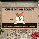 Pawzity Custom Doormat, Gifts For Dog Lovers, Open Door Policy Show Up Dog Treats We'll Open The Door Front Door Mat