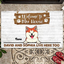 Pawzity Welcome To Our Home Custom Doormat, Gifts For Pet Lovers, The Humans Live Here Too Front Door Mat