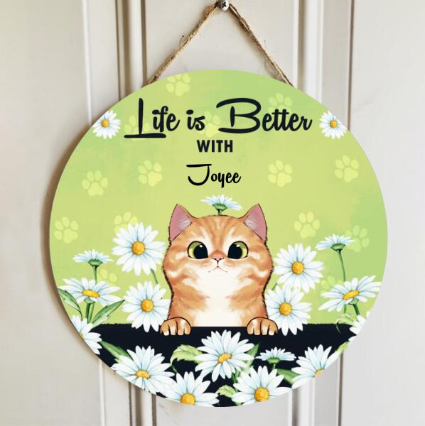 Pawzity Custom Wood Signs, Gifts For Cat Lovers, Life Is Better With Cats, Daisy Field Personalized Wood Sign , Cat Mom Gifts