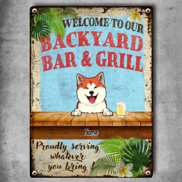 Pawzity Metal Backyard Bar & Grill Sign, Gifts For Pet Lovers, Proudly Serving Whatever You Bring Welcome Sign