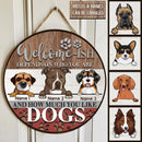 Pawzity Welcome Door Signs, Gifts For Dog Lovers, Welcome-ish Depends On Who You Are , Dog Mom Gifts