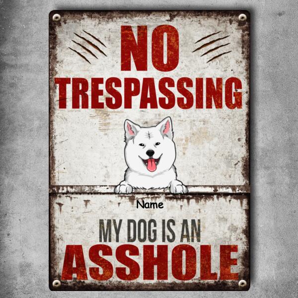 Pawzity Warning Metal Yard Sign, Gifts For Dog Lovers, No Trespassing My Dogs Is An Asshole Funny Warning Sign