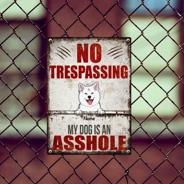 Pawzity Warning Metal Yard Sign, Gifts For Dog Lovers, No Trespassing My Dogs Is An Asshole Funny Warning Sign