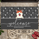 Pawzity Welcome Mat, Gifts For Dog Lovers, All Who Enter Will Be Licked Slobbered On And Loved Outdoor Door Mat