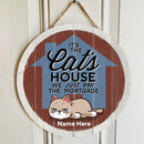 Pawzity Custom Wooden Signs, Gifts For Cat Lovers, It's The Cats' House We Just Pay The Mortgage , Cat Mom Gifts