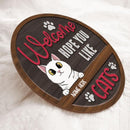 Pawzity Round Welcome Signs, Gifts For Cat Lovers, Hope You Like Cats Personalized Wood Sign , Cat Mom Gifts