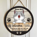 Pawzity Welcome-ish Custom Wood Signs, Gifts For Cat Lovers, Depends On How Much You Like Cats Welcome Door Signs , Cat Mom Gifts