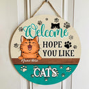 Pawzity Welcome Door Signs, Gifts For Cat Lovers, Hope You Like Cats, Personalized Housewarming Gifts , Cat Mom Gifts