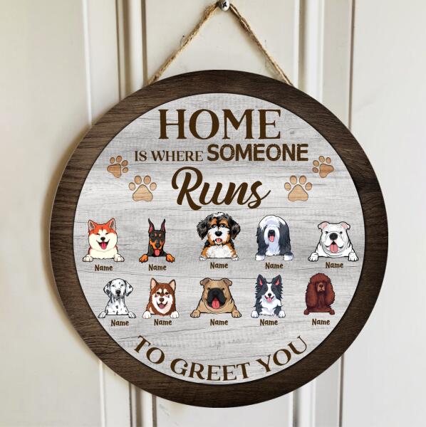 Pawzity Welcome Door Signs, Gifts For Dog Lovers, Home Is Where Someone Runs To Greet You , Dog Mom Gifts