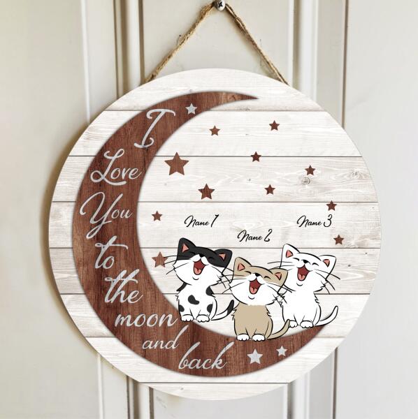 Pawzity Custom Wood Signs, Gifts For Cat Lovers, I Love You To The Moon And Back, Personalized Housewarming Gifts , Cat Mom Gifts