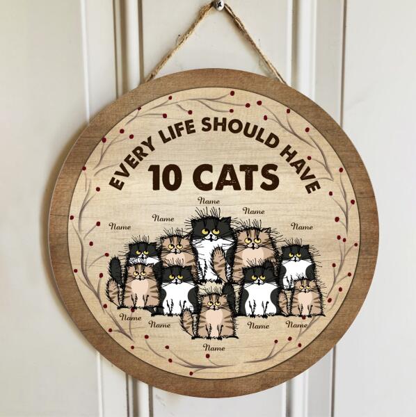 Pawzity Custom Wooden Signs, Gifts For Cat Lovers, Every Life Should Have Cats , Cat Mom Gifts