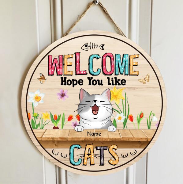 Pawzity Welcome Door Signs, Gifts For Cat Lovers, Hope You Like Cats, Flower Custom Wood Signs , Cat Mom Gifts