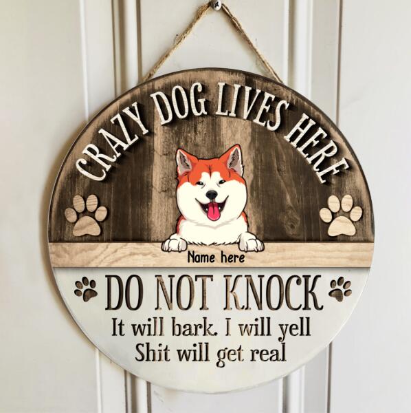 Pawzity Funny Warning Signs, Gift For Dog Lovers, Crazy Dogs Live Here, Do Not Knock Custom Wooden Signs , Dog Mom Gifts